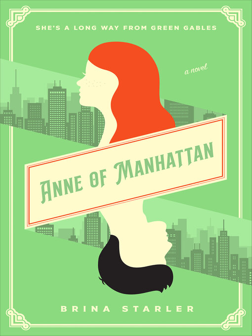 Title details for Anne of Manhattan by Brina Starler - Available